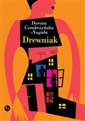 Drewniak - Dorota Combrzyńska-Nogala -  foreign books in polish 