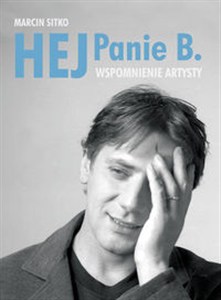 Obrazek Hej Panie B. Wspomnienie artysty Wspomnienie Mirka Breguły, załozyciela zespołu Universe