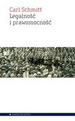 Legalność ... - Carl Schmitt -  foreign books in polish 