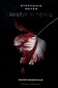 Księżyc w ... - Stephenie Meyer -  Książka z wysyłką do UK
