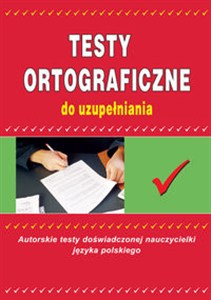 Obrazek Testy ortograficzne do uzupełniania