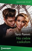 Zobacz : Na ciebie ... - Tara Pammi