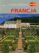 Zobacz : Francja Pr... - Magdalena Dobrzańska-Bzowska, Krzysztof Bzowski, Dorota Niedźwiecka-Audemars