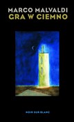 Gra w ciem... - Marco Malvaldi - Ksiegarnia w UK