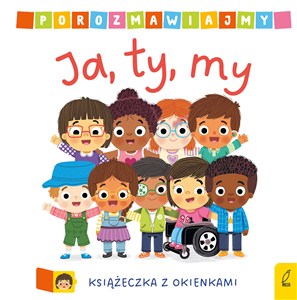 Picture of Porozmawiajmy Ja, ty, my Książeczka z okienkami