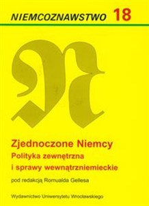 Picture of Zjednoczone Niemcy Polityka zewnętrzna i sprawy wewnątrzniemieckie