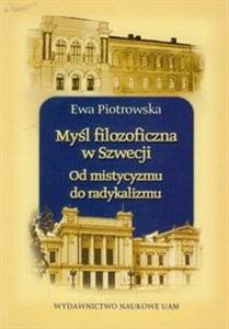 Obrazek Myśl filozoficzna w Szwecji Od mistycyzmu do radykalizmu