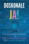 polish book : Doskonałe ... - Caroline Leaf