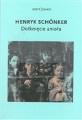 Dotknięcie... - Henryk Schönker -  Książka z wysyłką do UK