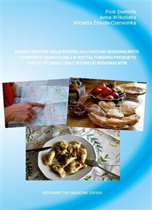 Obrazek Marketingowa rola potencjału kuchni regionalnych..