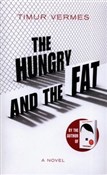 polish book : The Hungry... - Timur Vermes