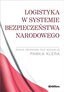 Obrazek Logistyka w systemie bezpieczeństwa narodowego