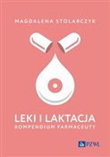 Polska książka : Leki i lak... - Magdalena Stolarczyk
