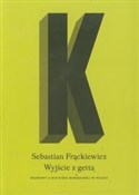 Polska książka : Wyjście z ... - Sebastian Frąckiewicz