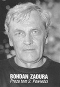 Proza t.2 ... - Bohdan Zadura - Ksiegarnia w UK