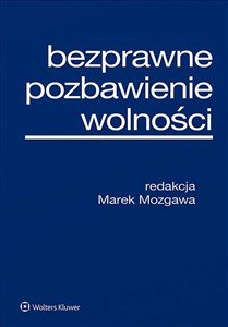 Obrazek Bezprawne pozbawienie wolności