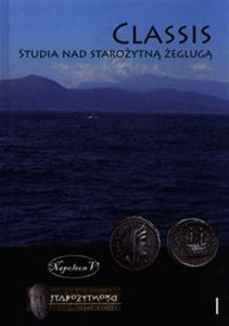 Picture of Classis Studia nad starożytną żeglugą Tom 1