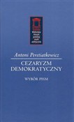 Książka : Cezaryzm d... - Antoni Peretiatkowicz