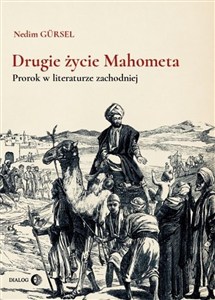 Obrazek Drugie życie Mahometa Prorok w literaturze zachodniej