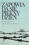 Polska książka : Zapowiada ... - Szmaglewska Seweryna