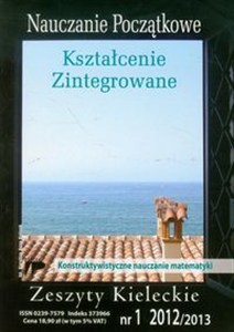 Obrazek Nauczanie początkowe Kształcenie Zintegrowane Zeszyty Kieleckie 2012/2013 numer 1