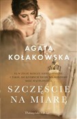 Zobacz : Szczęście ... - Agata Kołakowska