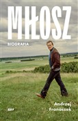 Miłosz Bio... - Andrzej Franaszek -  Książka z wysyłką do UK