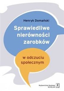 Obrazek Sprawiedliwe nierówności zarobków w odczuciu społecznym