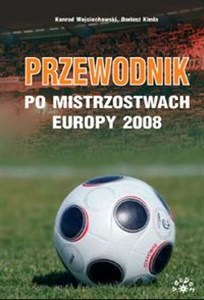 Obrazek Przewodnik po Mistrzostwach Europy 2008