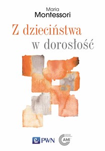 Obrazek Z dzieciństwa w dorosłość