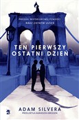 Ten pierws... - Adam Silvera -  Książka z wysyłką do UK