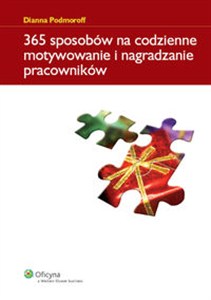 Obrazek 365 sposobów na codzienne motywowanie i nagradzanie pracowników