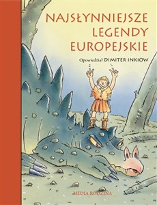 Obrazek Najsłynniejsze legendy europejskie
