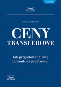 Picture of Ceny transferowe Jak przygotować firmę do kontroli podatkowej