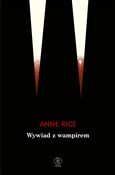 Zobacz : Wywiad z w... - Anne Rice