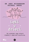 Książka : Lęki u dzi... - Jodi Richardson, Michael Grose