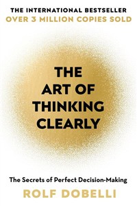 Picture of The Art of Thinking Clearly