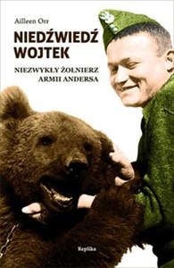 Picture of Niedźwiedź Wojtek Niezwykły żołnierz armii Andersa