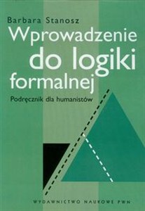 Obrazek Wprowadzenie do logiki formalnej Podręcznik dla humanistów