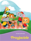 Zobacz : Przyjaciel... - Natalia Berlik (ilustr.), Urszula Kozłowska