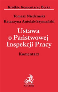 Obrazek Ustawa o Państwowej Inspekcji Pracy Komentarz