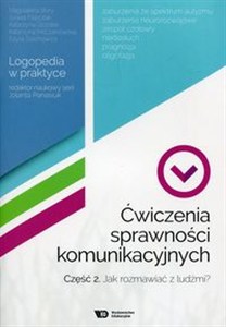 Picture of Ćwiczenia sprawności komunikacyjnych Część 2 Jak rozmawiać z ludźmi?