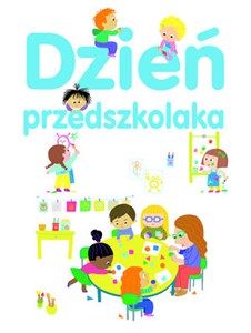 Obrazek Dzień przedszkolaka