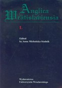 Anglica Wr... - Anna Michońska-Stadnik -  foreign books in polish 