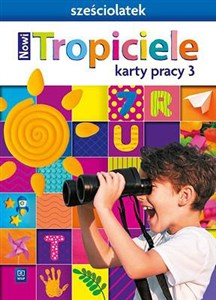 Obrazek Nowi Tropiciele Sześciolatek karty pracy cz.3