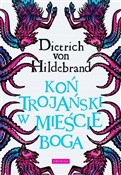 polish book : Koń trojań... - Dietrich von Hildebrand