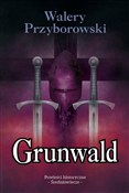 polish book : Grunwald - Walery Przyborowski