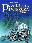 Zobacz : Przeklęta ... - Mariusz Moroz