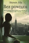 Bez powrot... - Shireen Jilla -  books in polish 