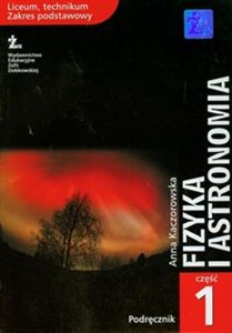 Obrazek Fizyka i astronomia Podręcznik Część 1 Zakres podstawowy. Liceum, technikum